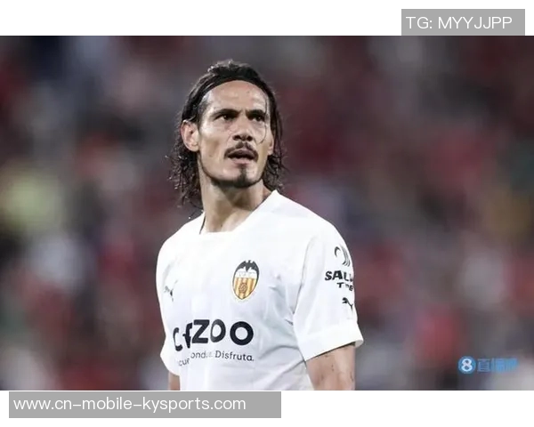 卡瓦尼感恩博卡青少年时期的培养愿用余生回报球队的支持与爱 卡瓦尼感恩博卡青少年时期的培养愿用余生回报球队的支持与爱