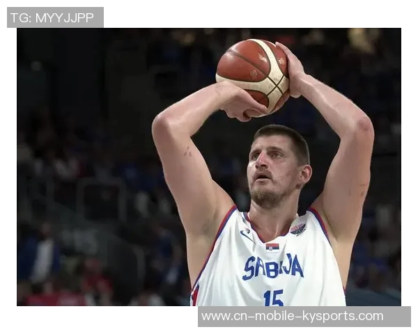 约维奇盛赞约基奇为全球最佳球员渴望在其面前展现最佳状态 约维奇盛赞约基奇为全球最佳球员渴望在其面前展现最佳状态